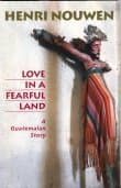 Love in a Fearful Land: A Guatemalan Story