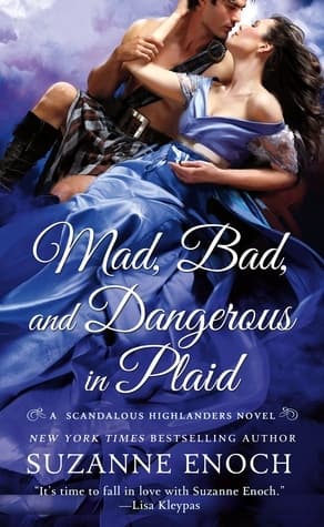 Mad, Bad, and Dangerous in Plaid