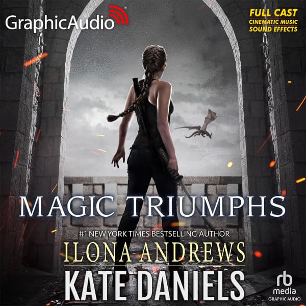 Magic Triumphs [Dramatized Adaptation]