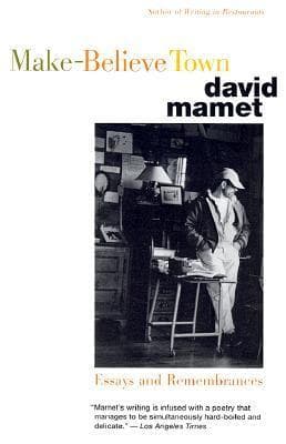 Make-Believe Town: Essays and Remembrances