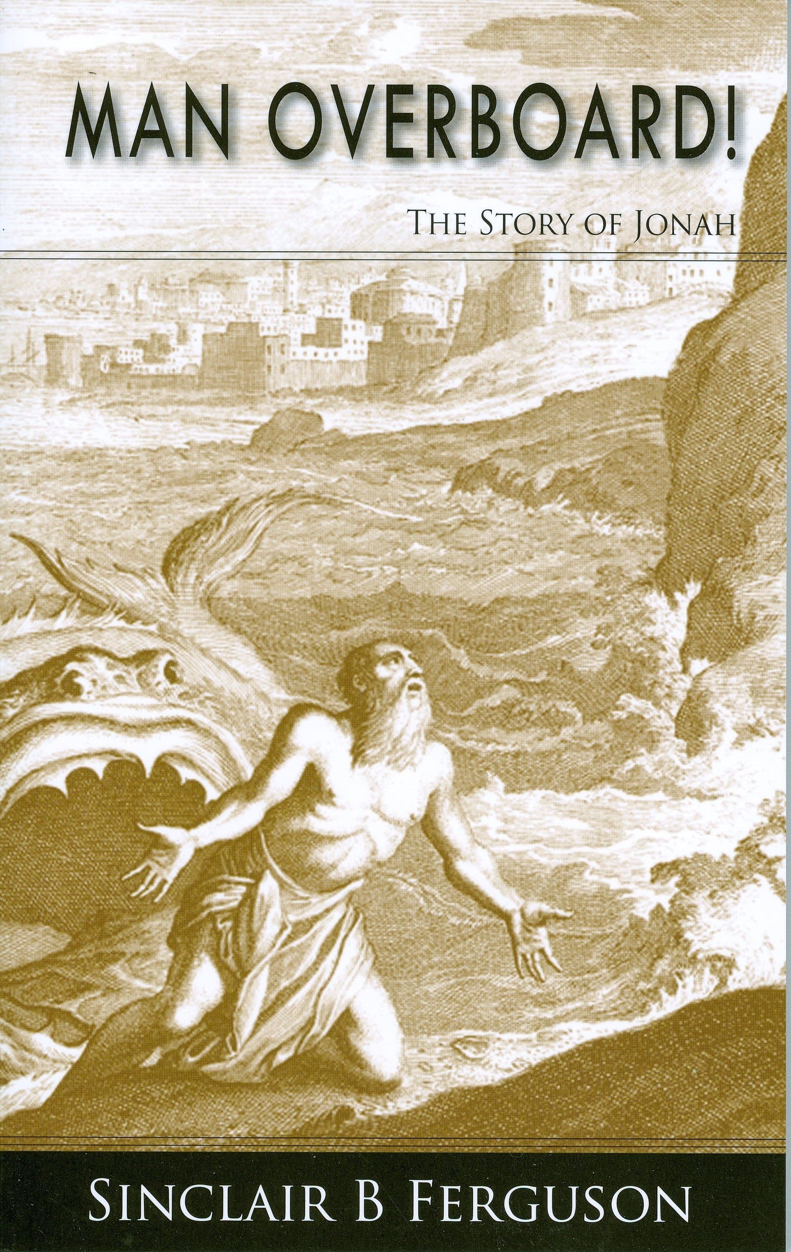Man Overboard!: The Story of Jonah
