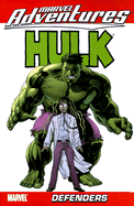 Marvel Adventures Hulk Vol. 2: Defenders