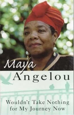 Maya Angelou
