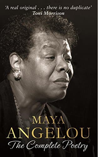 Maya Angelou:  the complete poetry