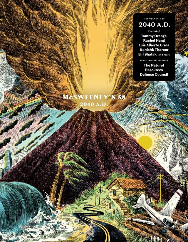 McSweeney's Issue 58: 2040 A.D.
