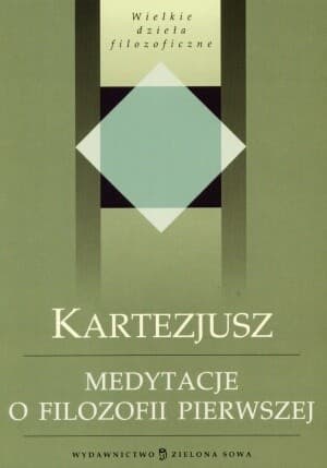 Medytacje o pierwszej filozofii
