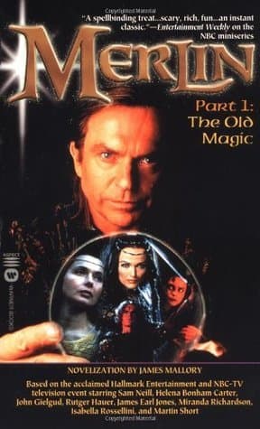 Merlin: Part 1 - The Old Magic
