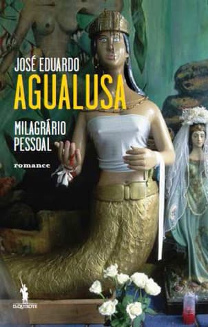 Milagrário Pessoal: Romance