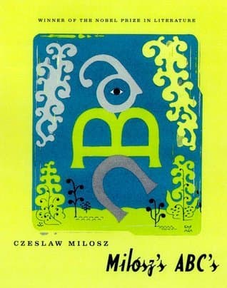 Milosz's ABC's