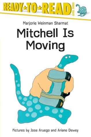 Mitchell Is Moving: Ready -To-Read Level 3