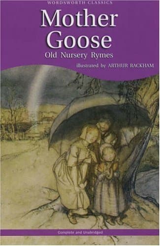 Mother Goose: Old Nursery Rhymes