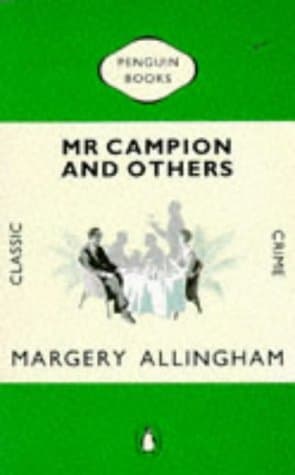 Mr. Campion and Others