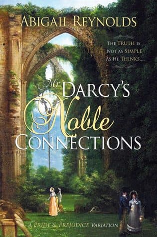 Mr. Darcy's Noble Connections
