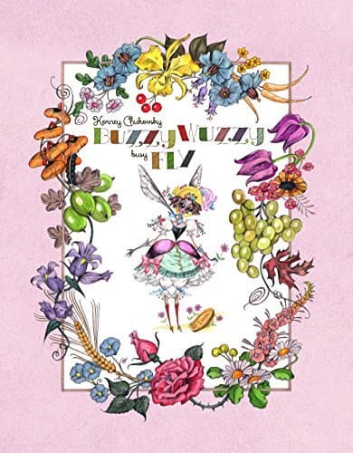 Buzzy-Wuzzy Busy Fly (Муха-Цокотуха English): Korney Chukovsky