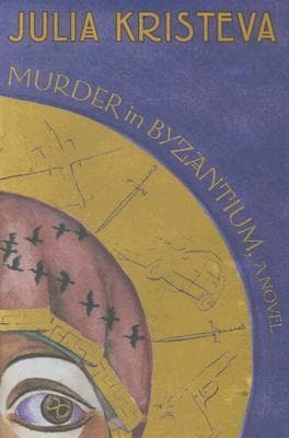 Murder in Byzantium: A Novel