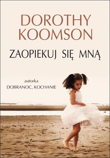 Zaopiekuj się mną
