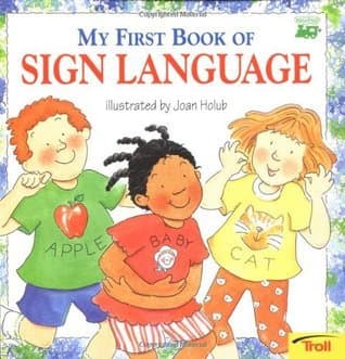 My First Book of Sign Language