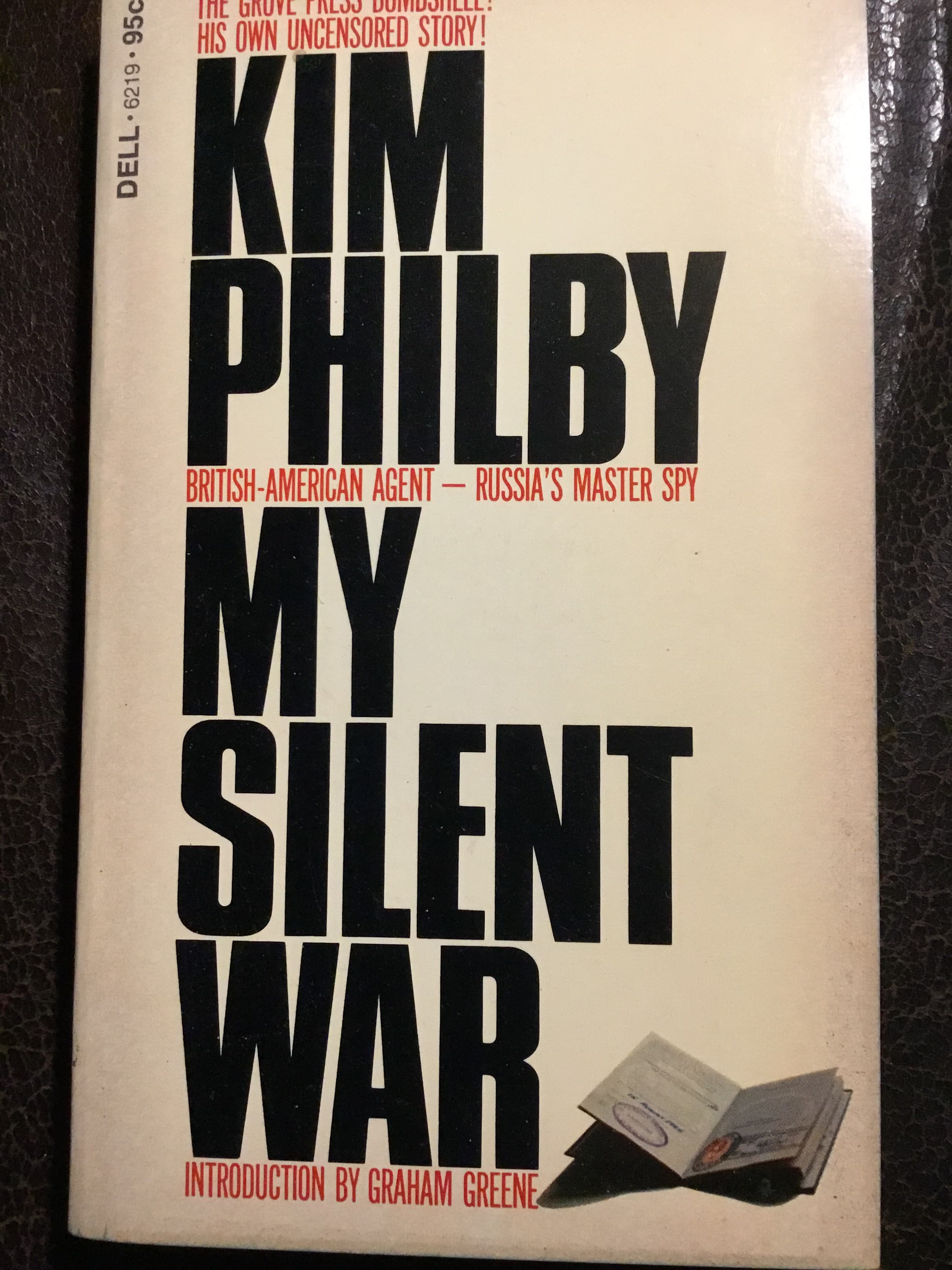 My Silent War: The Autobiography of a Spy