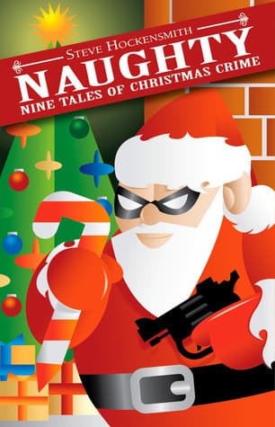 Naughty: Nine Tales of Christmas Crime