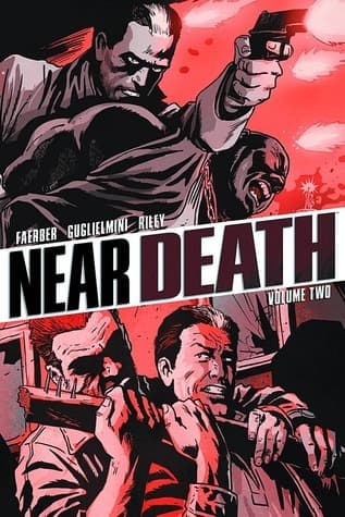 Near Death, Vol.2