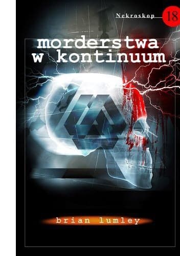 Nekroskop 18. Morderstwa w kontinuum
