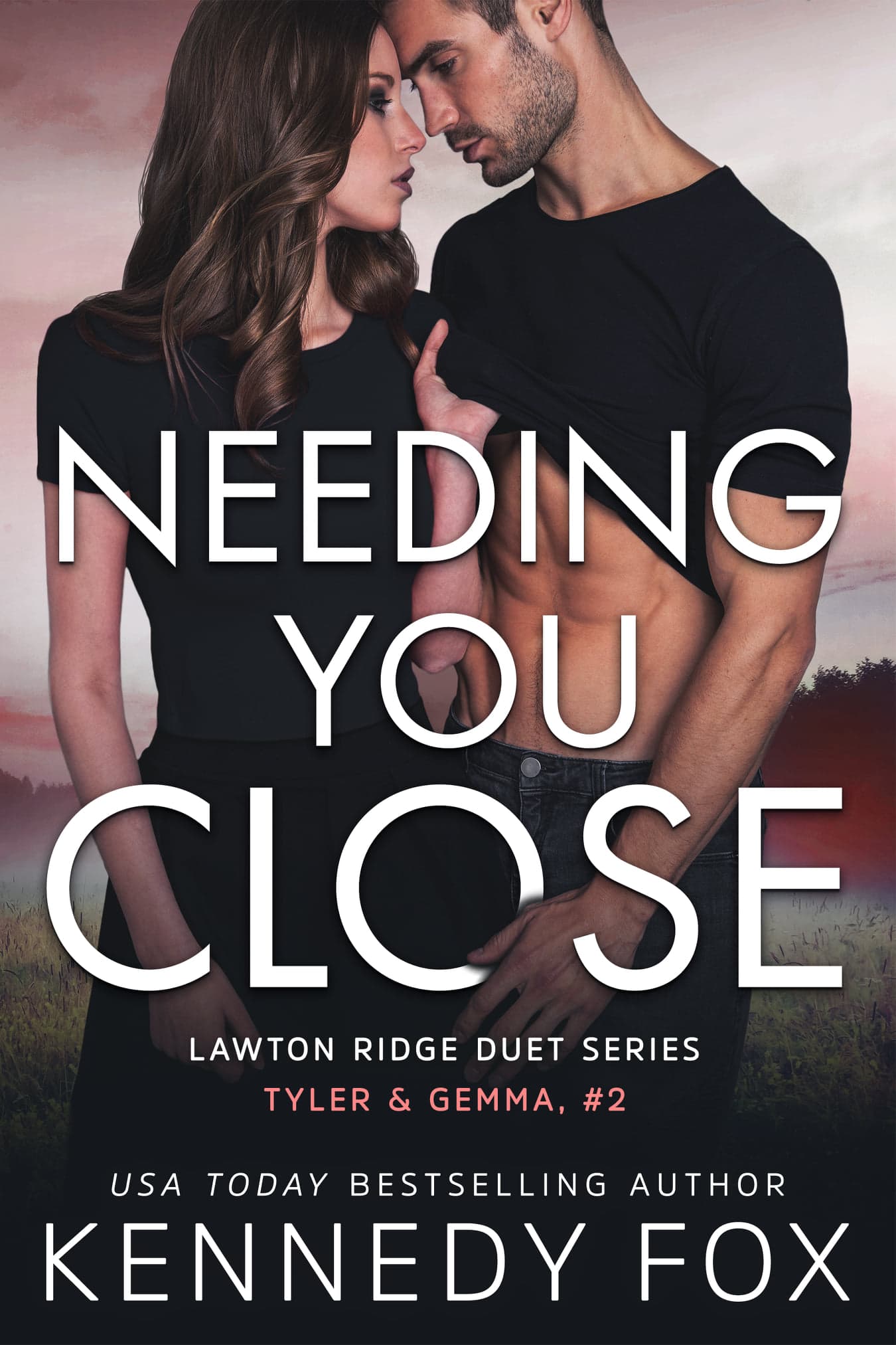 Needing You Close