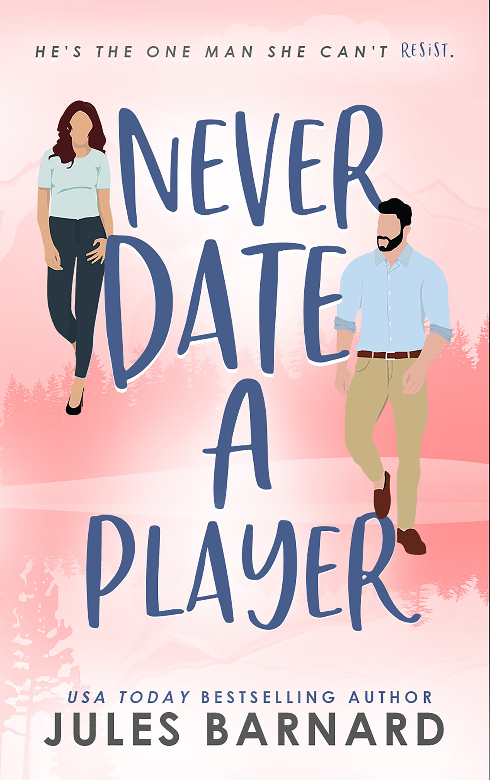 Never Date a Player