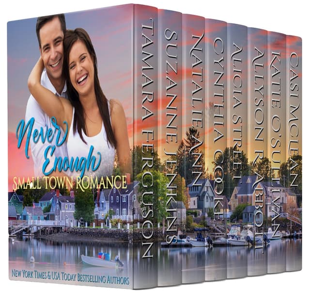 Never Enough Small Town Romance