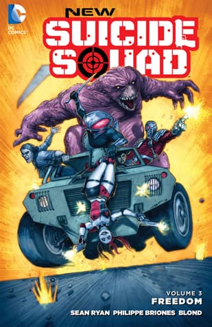 New Suicide Squad, Volume 3: Freedom