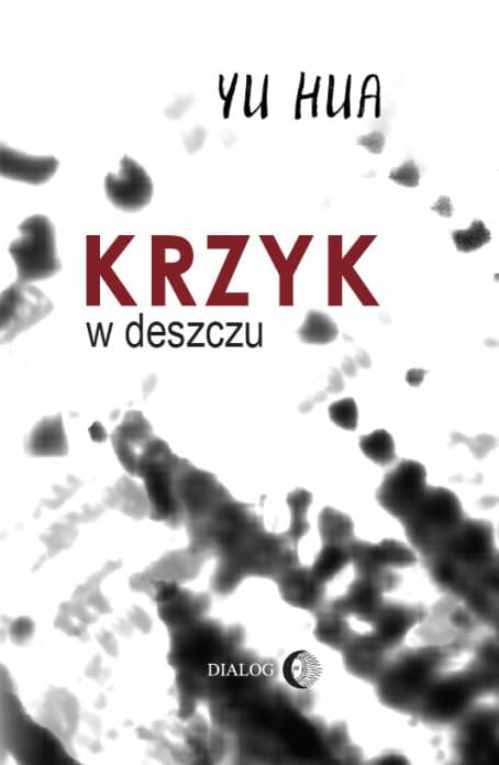 Krzyk w deszczu