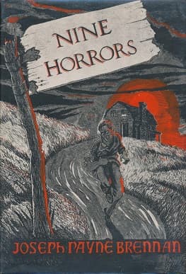 Nine Horrors and a Dream