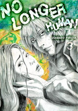 No Longer Human, Vol. 3