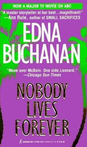 Nobody Lives Forever