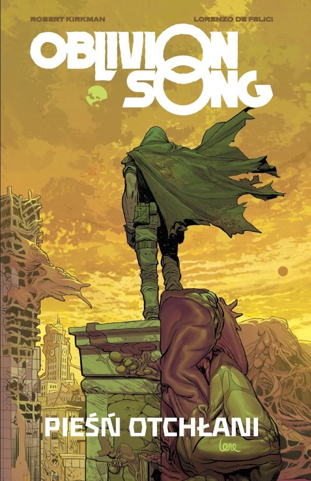 Oblivion Song. Pieśń Otchłani. Tom 1