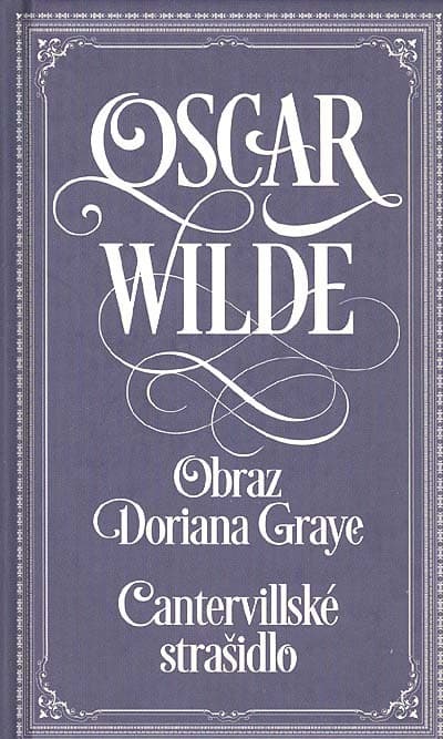 The Picture of Dorian Gray & the Canterville Ghost