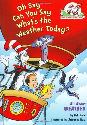 Oh Say Can You Say What's the Weather Today?