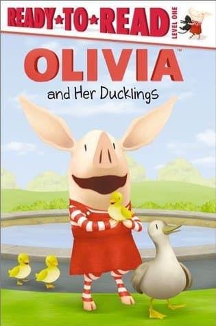 OLIVIA and Her Ducklings