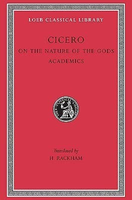 On the Nature of the Gods. Academics