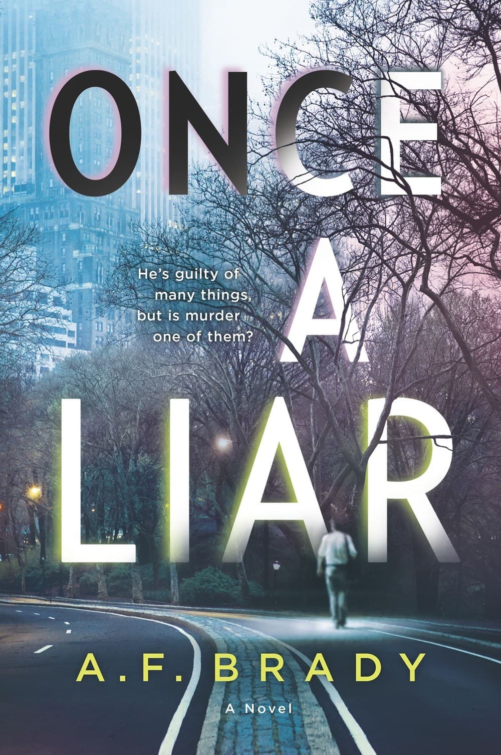 Once a Liar