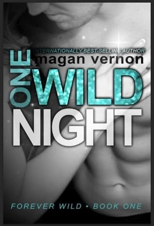 One Wild Night