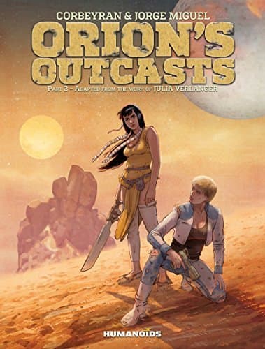 Orion’s Outcasts Part 2