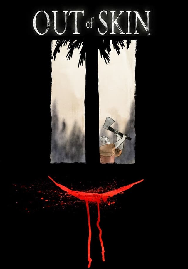 Out of Skin