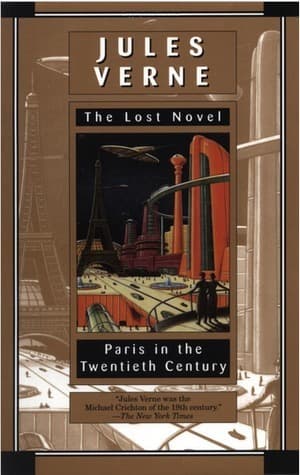 Paris in the Twentieth Century: The Lost Novel