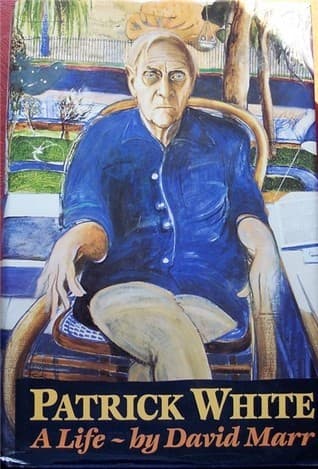 Patrick White: A Life