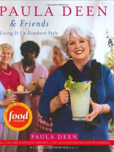 Paula Deen Friends: Paula Deen Friends