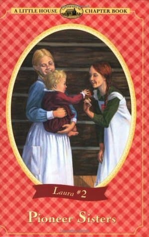 Pioneer Sisters