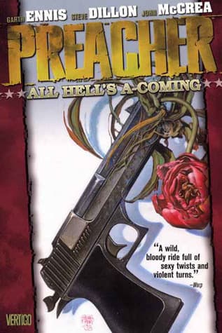 Preacher, Volume 8: All Hell's a-Coming