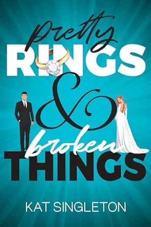 Pretty Rings & Broken Things