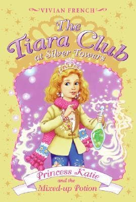 Princess Katie and the Mixed-up Potion