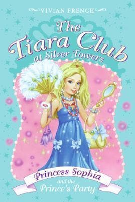Princess Sophia and the Prince's Party